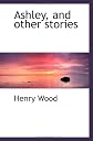 Ashley, and other stories