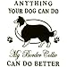 Dog Breed Women's Sweatshirt : Anything Your Dog Can Do My Border Collie Can Do Better