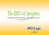The ABCs of Scripture: From Anointed to Zealous
