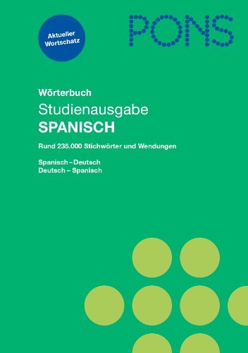 Free Download Pons Worterbuch Fur Schule Und Studium Studienausgabe Spanisch By Klett Ernst Schulbuch Herakles Leonarddr