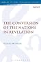 The Conversion of the Nations in Revelation