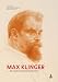 Max Klinger: �... der moderne 