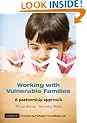 Working with Vulnerable Families: A Partnership Approach