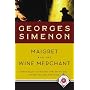 Maigret and the Wine Merchant