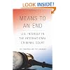 Means to an End: U.S. Interest in the International Criminal Court
