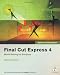 Books : Apple Pro Training Series: Final Cut Express 4