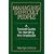 Managing Difficult People: A Survival Guide for Handling Any Employee