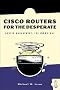 Cisco Routers for the Desperate: Router Management, The Easy Way