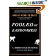 Fooled by Randomness: The Hidden Role of Chance in Life and in the Markets