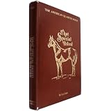 That Special Breed: The American Quarter Horse