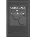 Colossians and Philemon (International Critical Commentary)