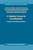 A modern course in aeroelasticity