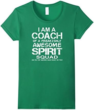 Women's I Am a Coach of an Awesome Spirit Squad T-Shirt Top Tee T XL Kelly Green
