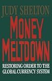 Money Meltdown