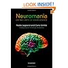 Neuromania: On the limits of brain science