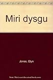 Miri dysgu
