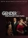 Gender and Popular Culture