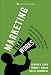 Marketing That Works: How Entrepreneurial Marketing Can Add Sustainable Value to Any Sized Company