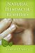 Natural Headache Remedies - 10 Natural Headache Remedies to Cure Your Pain (Natural Remedies by Coralee)
