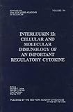 Interleukin 12: Cellular and Molecular Immunology of an Important Regulatory Cytokine (Annals of the New York Academy of Sciences)