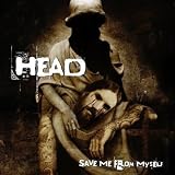 Save Me From Myself ~ Brian Welch