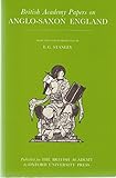 British Academy papers on Anglo-Saxon England