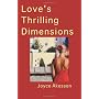 Love's Thrilling Dimensions by Joyce Akesson