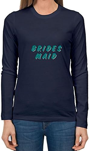 Brides_maid Designed Customized : Small Womentop-shirt Navy- Made In Good Quality.