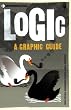 Introducing Logic: A Graphic Guide