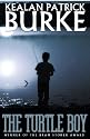 The Turtle Boy (The Timmy Quinn Series (Book One))