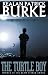 The Turtle Boy (The Timmy Quinn Series (Book One))