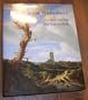 Jacob Van Ruisdael: Die Revolution Der Landschaft