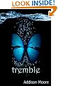 Tremble (Celestra Series Book 2)