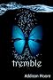 Tremble (Celestra Series Book 2)