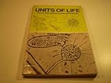 Units of life : cells and unicellular organisms