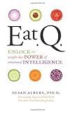 Eat Q: Unlock the Weight-Loss Power of Emotional Intelligence