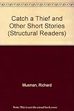 Catch a thief and other short stories