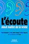 L'�coute : atout ma�tre de la vente