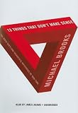 13 Things That Don't Make Sense