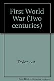 The First World War