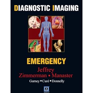 Click here to buy Diagnostic Imaging: Emergency by R. Brooke Jeffrey MD.