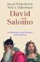 David und Salomo: Arch�ologen entschl�sseln einen Mythos