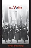 The Vote: A Novel