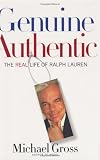 Genuine Authentic: The Real Life of Ralph Lauren