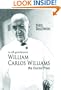 To All Gentleness: William Carlos Williams, The Doctor Poet