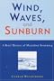 Wind, Waves, and Sunburn: A Brief History of Marathon Swimming