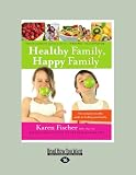 Healthy Family, Happy Family