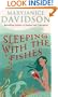 Sleeping with the Fishes