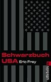 Schwarzbuch USA - Eric Frey