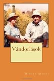 Vándorlások (Hungarian Edition)